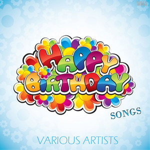 Happy Birthday Songs!