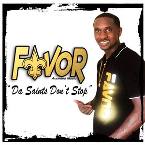 Da Saints Don't Stop