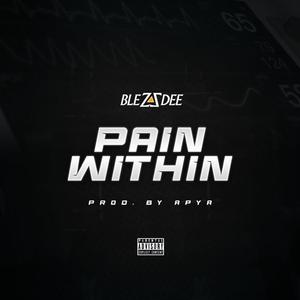 Pain Within (Explicit)