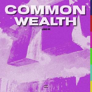 Common Wealth (Explicit)