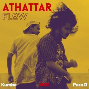 Athattar Flow (feat. Kumba & ParaDox)