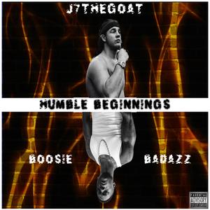 Humble Beginnings (feat. Boosie Badazz) [Explicit]