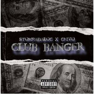 Club Banger (feat. Chivo)