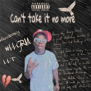 Can't take it no more (Explicit)