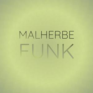 Malherbe Funk