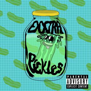 Exxxtra Pickles (Explicit)