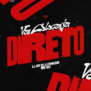 Vai Colocada Direto (Explicit)