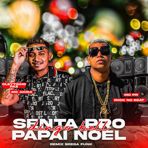 Dingo Bell Senta pro Papai Noel (Explicit)