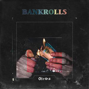 Bankrolls (Explicit)