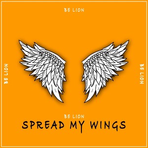 Spread My Wings (Extended Mix)