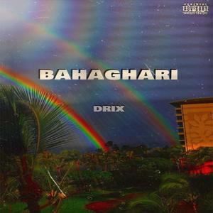 Bahaghari (feat. Crystal) (Explicit)