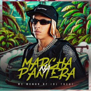 Marcha na Pantera (Explicit)