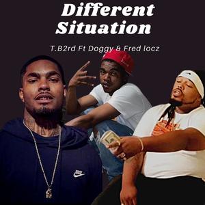 Different Situation (feat. Doggy & Fred Locz) [Explicit]