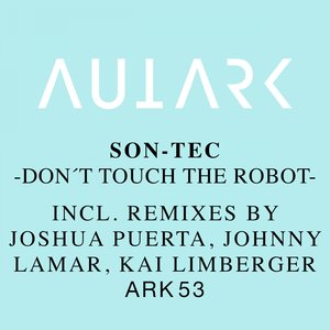 Don't Touch the Robot (Johnny Lamar Remix)