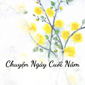 Chuyện Ngày Cuối Năm