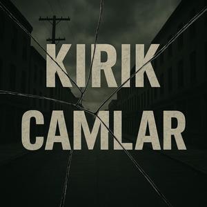 Kırık Camlar (Explicit)