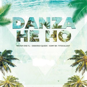 Danza He Ho (feat. Kamy Bk & Deborah Queen)