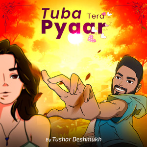 Tuba Tera Pyaar