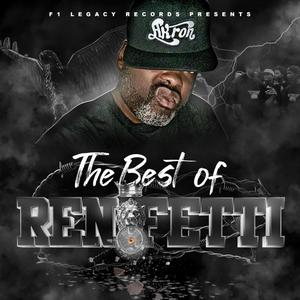 Best Of Ren-Fetti (Explicit)