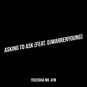 Asking to Ask (Explicit)