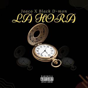 La Hora (Explicit)