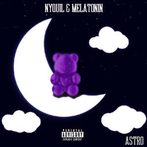 Nyquil & Melatonin (Fried) (Explicit)