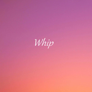 Whip