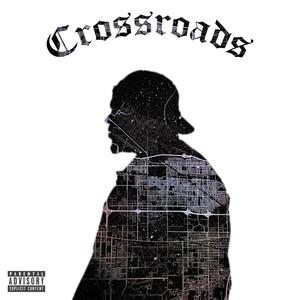 Crossroads (Explicit)