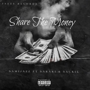 S.T.M (Share The Money) [Explicit]