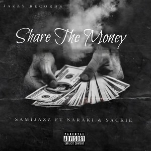 S.T.M(Share The Money) (Explicit)