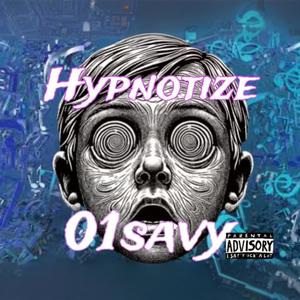 Hypnotize (Explicit)