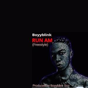 Run Am (Freestyle) [Explicit]