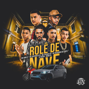 Rolê de Nave (Explicit)