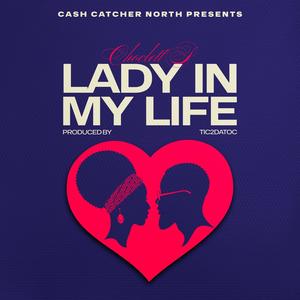 Lady In My Life (feat. Tic2datoc)