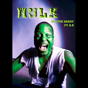 Hulk (feat. A.G) [Explicit]