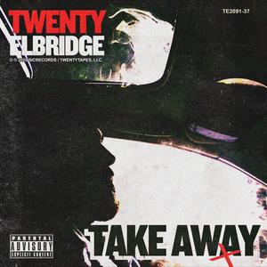 Take Away (Explicit)