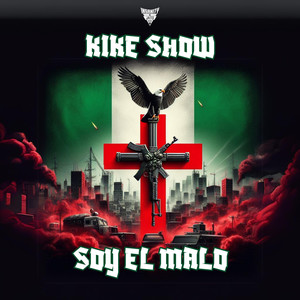 Soy el Malo (Explicit)