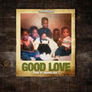 Good Love (Explicit)