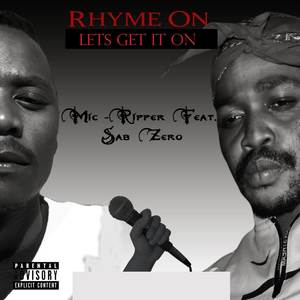 Rhyme On Lets Get It On (Explicit)