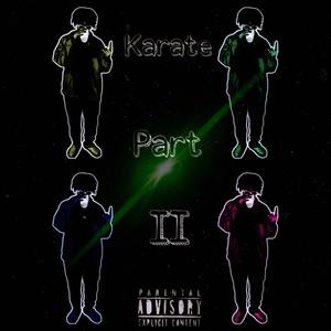 Karate, Pt. 2 (Explicit)