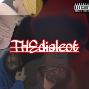 THEdialect (Explicit)