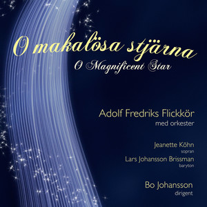 O makalösa stjärna / O Magnificent Star