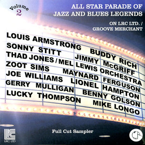 All Star Parade of Jazz and Blues Legends on LRC Ltd. / Groove Merchant - Full Cut Sampler, Vol. 2