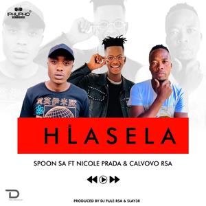 Hlasela(feat. Spoon SA & Nicole Prada)