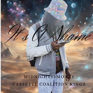 It's A Shame (Cassette coalition kingz ) [Explicit]