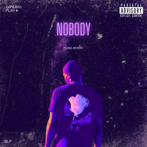 Nobody (Slowed + Reverb) [Explicit]