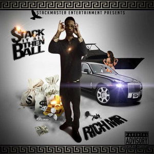 Stack It All Then Ball (Explicit)