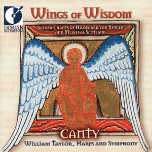 Hildegard of Bingen: Vocal Ensemble Music (Wings of Wisdom - Sacred Chants of Hildegard of Bingen and Medieval Scotland) [Taylor, Canty]