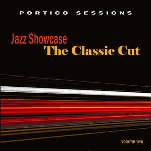 Jazz Showcase: The Classic Cut, Vol. 2