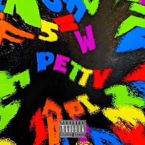 PETTY (Explicit)